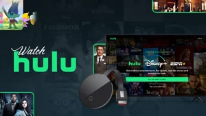 Watch Hulu on Chromecast
