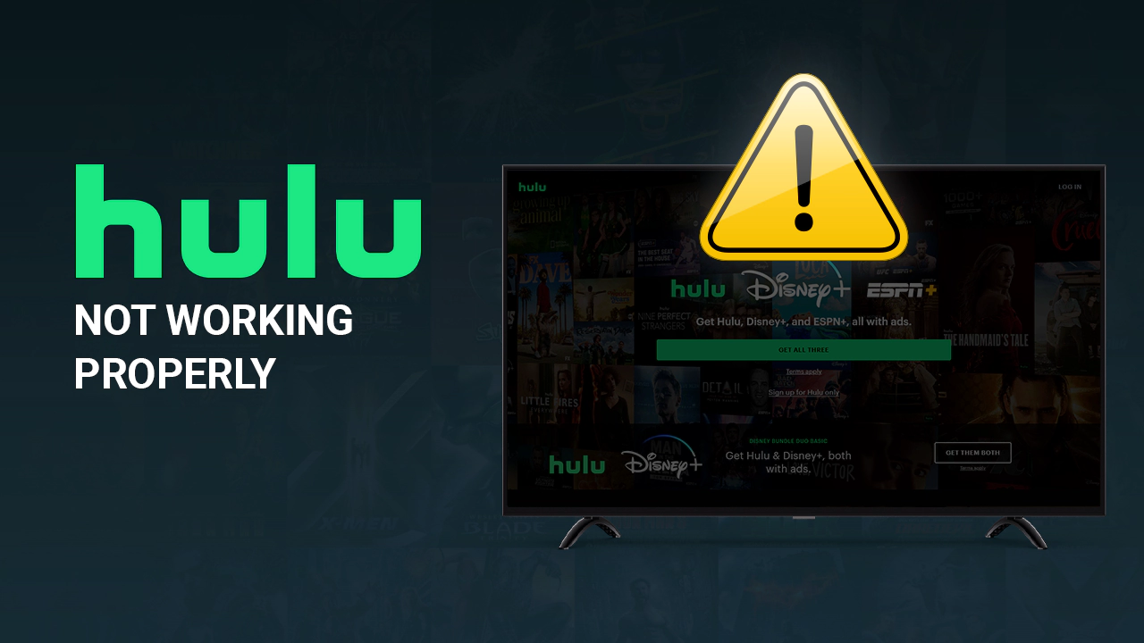 Is Hulu Not Working Properly?