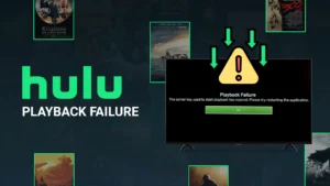 Hulu Playback Failure