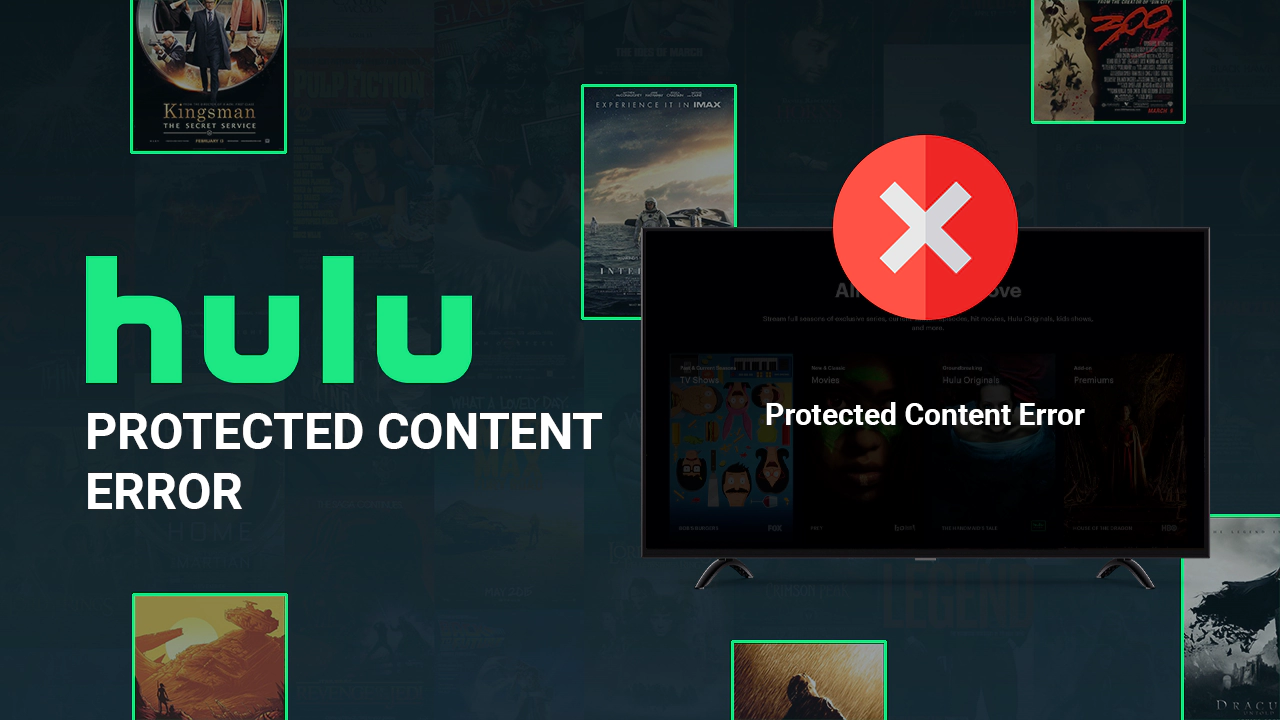 Hulu Protected Content Error