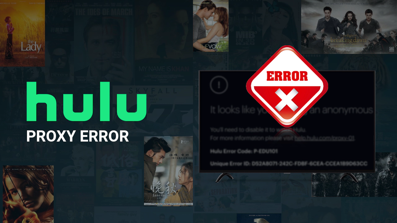 Hulu Proxy Error