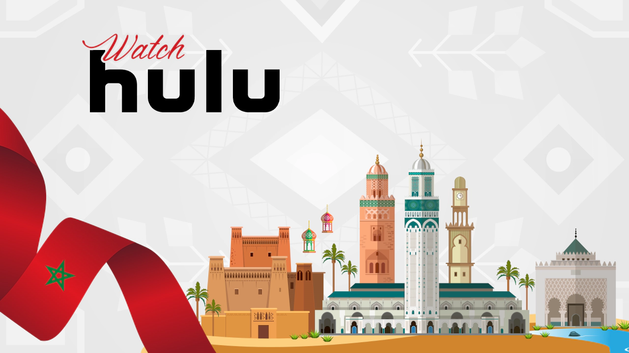 Hulu in Morocco