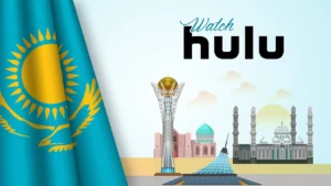 Watch Hulu in Khazakhstan