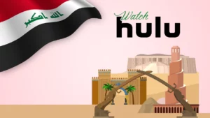 Watch Hulu in Iraq