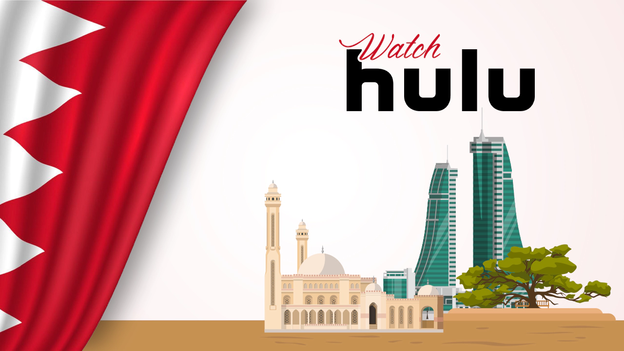 Watch Hulu in bahrain