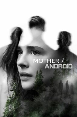 Watch Mother/Android on Hulu